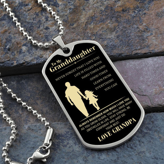 My Granddaughter (Luxury Military Necklace Dog Tag)